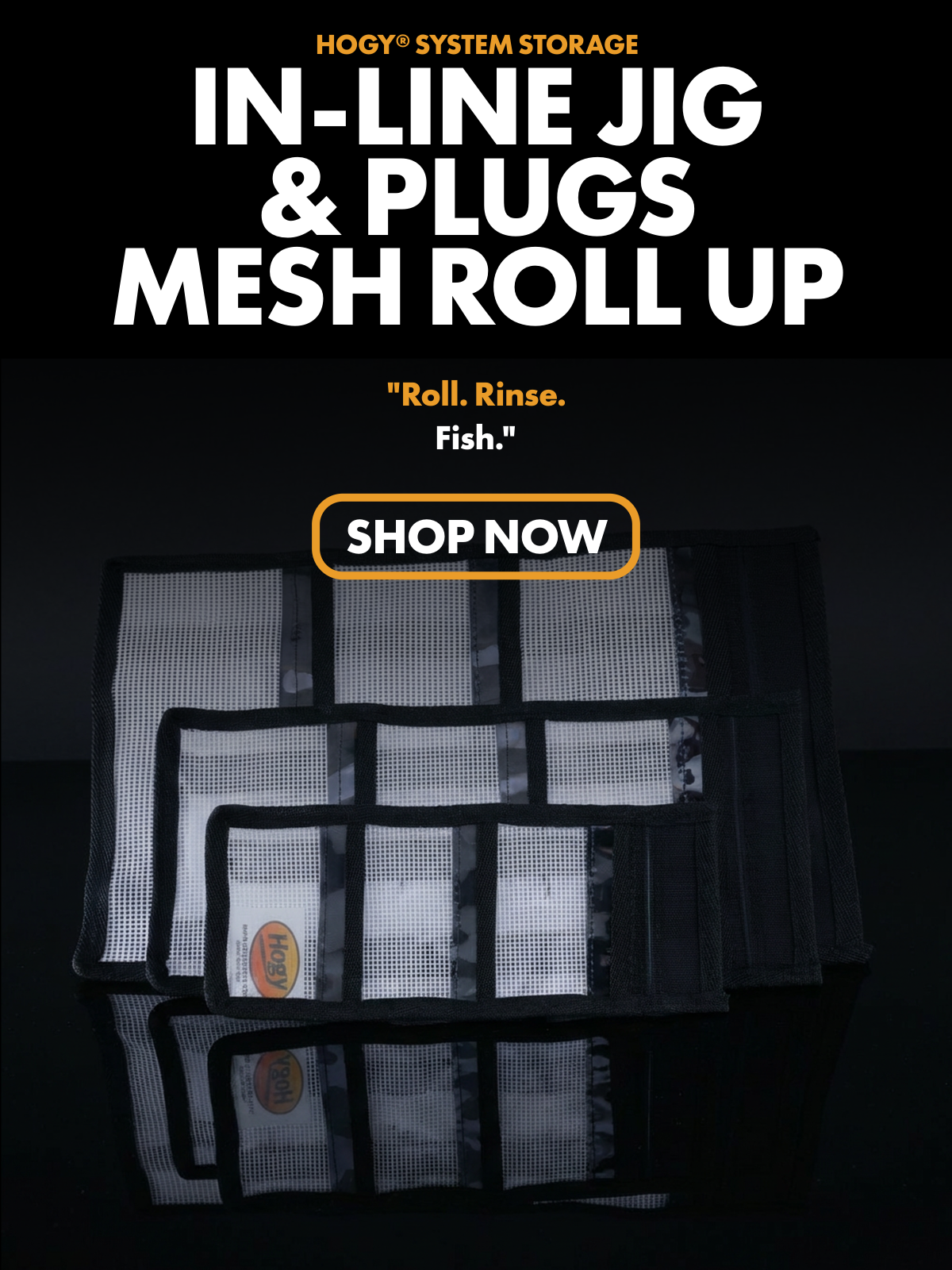HOGY SYSTEM STORAGE MESH ROLL UP BAG